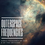 Outerspace Frequencies - 528Hz Frequency of God & of the Universe