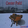 Center Field