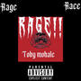 Rage!! Rage!! (Explicit)