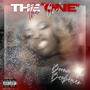 The One (Explicit)