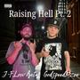 Raising Hell Pt. 2 (Explicit)