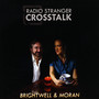 Radio Stranger: Crosstalk