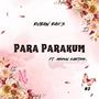 Para Parakum (feat. Arhun Karthik)