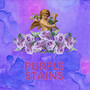 Purple Stains (Explicit)