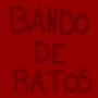 Bando de Ratos (Explicit)