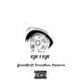 EYE 2 EYE (feat. Thee ink creative) [Explicit]