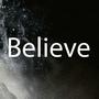 Believe