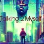 Talking 2 Myself (radio edit)