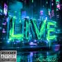 LIVE (Explicit)