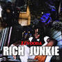Rich Junkie (Explicit)