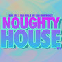 Noughty House V.1