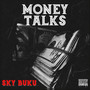 Money Talks (Explicit)