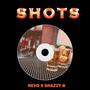 Shots (feat. Shazzy b & H.o.t Keys)