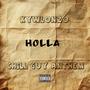 Holla (Chill Guy Anthem) [Explicit]