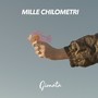 Mille Chilometri (Explicit)