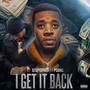 I Get It Back (Explicit)