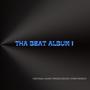 THA BEAT ALBUM 1