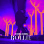 Rollie (Explicit)