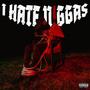 I HATE N!GGAZ (Explicit)