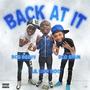 Back At It (feat. DCG Shun & DCG Bsavv) [Explicit]