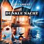 DUNKLE NACHT (Explicit)