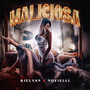 Maliciosa (Explicit)