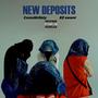 New Deposits (feat. Ez Swami) [Explicit]