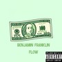 Benjamin Franklin Flow (Explicit)