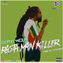 Rasta Man Killer