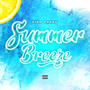 Summer Breeze (Explicit)