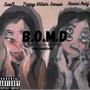 B.O.M.D (*****es On My Dick) (feat. SevN & Naomi Rahj) [Explicit]