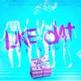 Like Dat (Explicit)