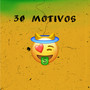 30 Motivos (Explicit)