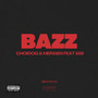 Bazz (Explicit)