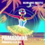 Primadonna (Robbenfold Club Mix)