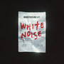 WHITE NOISE (Explicit)