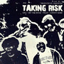 Taking Risk (Explicit)