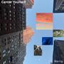 Center Yourself