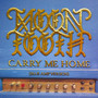 Carry Me Home (Blue Amp Version) [Explicit]