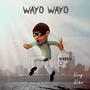 Wayo Wayo
