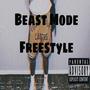 BeastMode Freestyle (Explicit)