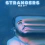 Strangers