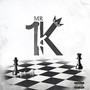 Mr. 1K (Explicit)