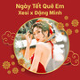 Ngày Tết Quê Em