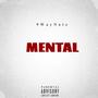 Mental (Explicit)