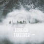 FOREIGN TAKEOVER