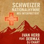 Schweizer Nationalhymne neu intrpretiert (Pop Rock)