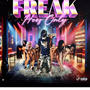 Freak Hoes Only (Explicit)