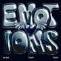 Emotions (feat. Sixo) [Explicit]