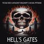 Hell's Gates (feat. The Bad Seed & Michael Piffsmoke) [Explicit]